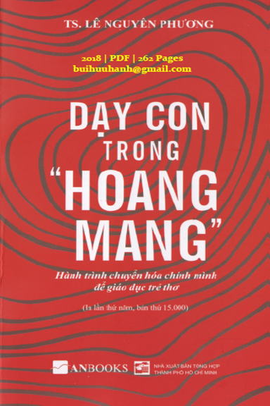Dạy Con Trong Hoang Mang I (NXB Tổng Hợp 2018) - Lê Nguyên Phương, 262 Trang