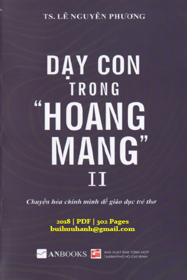 Dạy Con Trong Hoang Mang II (NXB Tổng Hợp 2018) - Lê Nguyên Phương, 302 Trang