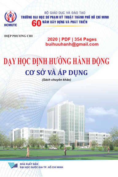 Dạy Học Định Hướng Hành Động Cơ Sở Và Áp Dụng (NXB Đại Học Quốc Gia 2020) - Diệp Phương Chi