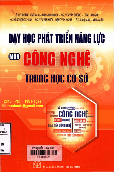 Dạy Học Phát Triển Năng Lực Môn Công Nghệ Trung Học Cơ Sở (NXB Đại Học Sư Phạm 2018) - Lê Huy Hoàng