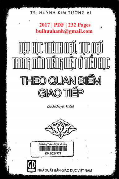 Dạy Học Thành Ngữ, Tục Ngữ Trong Môn Tiếng Việt Ở Tiểu Học Theo Quan Điểm Giao Tiếp