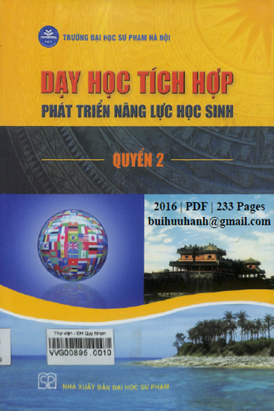 Dạy Học Tích Hợp Phát Triển Năng Lực Học Sinh Quyển 2 (NXB Đại Học Sư Phạm 2016) - Nguyễn Công Khanh