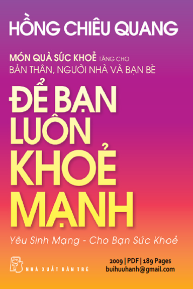 Để Bạn Luôn Khỏe Mạnh (NXB Trẻ 2009) - Hồng Chiêu Quang, 189 Trang
