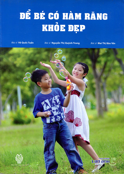 Để Bé Có Hàm Răng Khỏe Đẹp (NXB Thời Đại 2012) - Võ Quốc Tuấn, 52 Trang