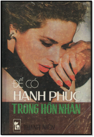 Để Có Hạnh Phúc Trong Hôn Nhân (NXB Thanh Niên 1989) - Châu Hạnh, 253 Trang