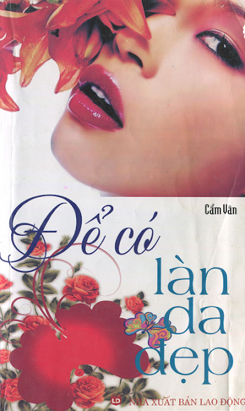 Để Có Làn Da Đẹp (NXB Lao Động 2009) - Cẩm Vân, 269 Trang