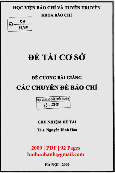 Đề Cương Bài Giảng Các Chuyên Đề Báo Chí (NXB Hà Nội 2009) - Nguyễn Đình Hòa, 92 Trang