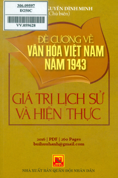 Đề Cương Về Văn Hóa Việt Nam Năm 1943 (NXB Quân Đội 2016) - Nguyễn Đình Minh, 260 Trang