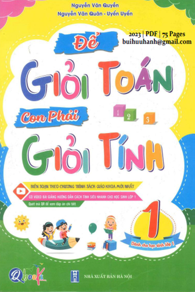 Để Giỏi Toán Con Phải Giỏi Tính 1 (NXB Hà Nội 2023) - Nguyễn Văn Quyền, 75 Trang