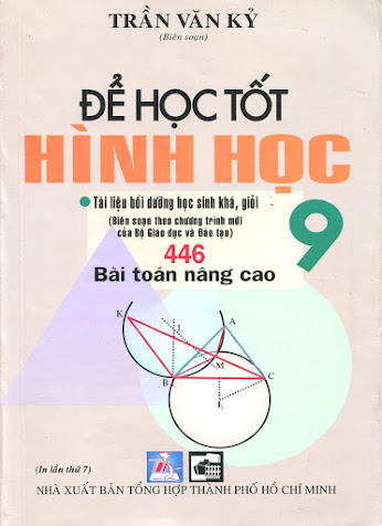 Để Học Tốt Hình Học 9 (NXB Tổng Hợp 2008) - Trần Văn Kỷ, 481 Trang