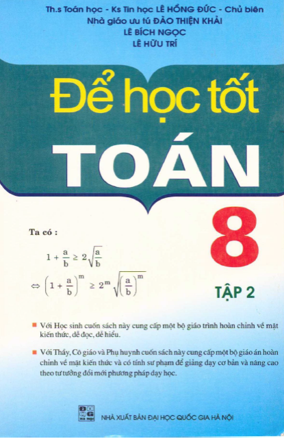 Để Học Tốt Toán 8 Tập 2 (NXB Đại Học Quốc Gia 2008) - Lê Hồng Đức, 209 Trang