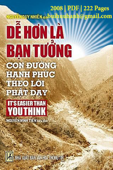 Dễ Hơn Là Bạn Tưởng (NXB Văn Hóa Thông Tin 2008) - Nguyễn Duy Nhiên, 222 Trang