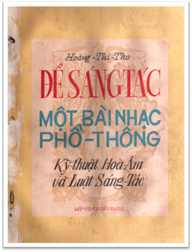 Để Sáng Tác Một Bài Nhạc Phổ Thông (NXB Mỹ Tín 1955) - Hoàng Thi Thơ, 389 Trang