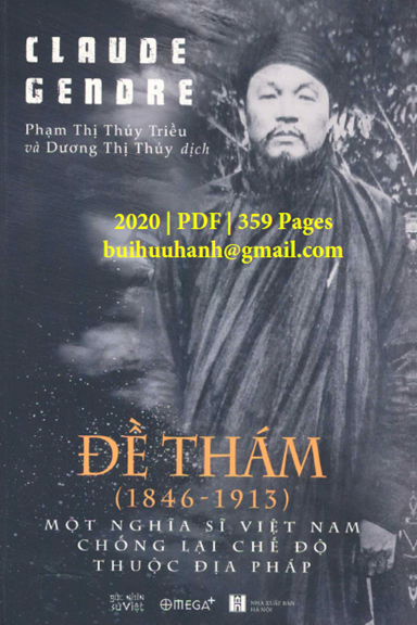Đề Thám 1846-1913 (NXB Hà Nội 2020) - Claude Gendre, 359 Trang
