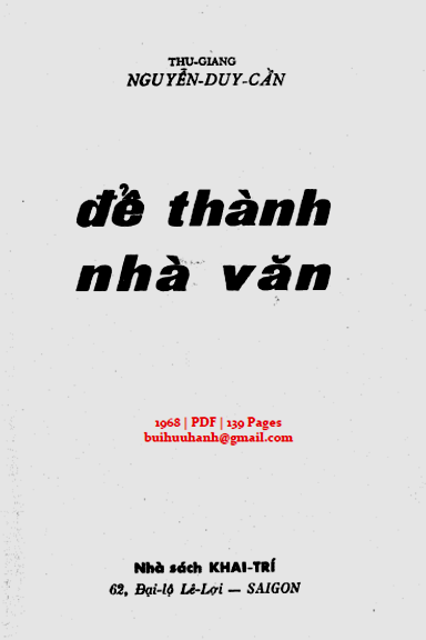 Để Thành Nhà Văn (NXB Khai Trí 1968) - Nguyễn Duy Cần, 139 Trang