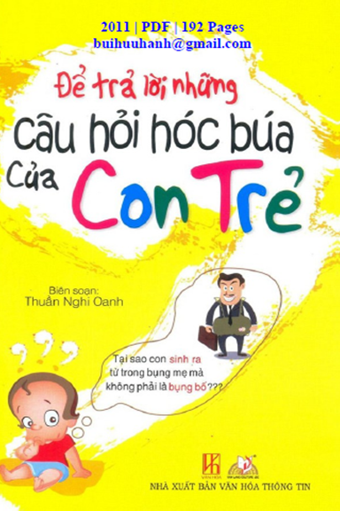 Để Trả Lời Những Câu Hỏi Hóc Búa Của Con Trẻ (NXB Phụ Nữ 2011) - Thuần Nghi Oanh, 192 Trang