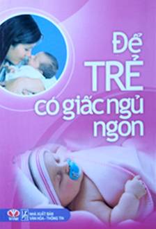 Để Trẻ Em Có Giấc Ngủ Ngon - Bs. Lê Văn Tri