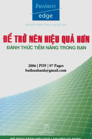 Để Trở Nên Hiệu Quả Hơn (NXB Trẻ 2006) - Paul Shanahan, 97 Trang