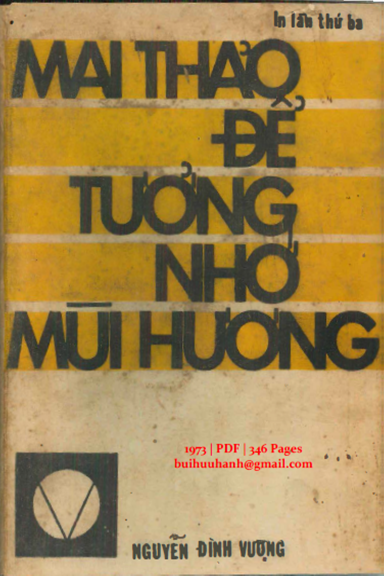 Để Tưởng Nhớ Mùi Hương (NXB Nguyễn Đình Vượng 1973) - Mai Thảo, 346 Trang