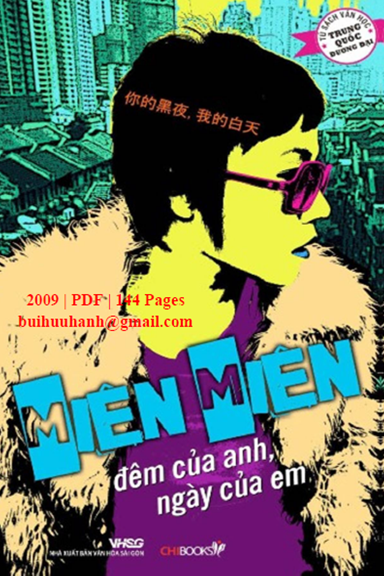 Đêm Của Anh, Ngày Của Em (NXB Văn Hóa Sài Gòn 2009) - Miên Miên, 143 Trang