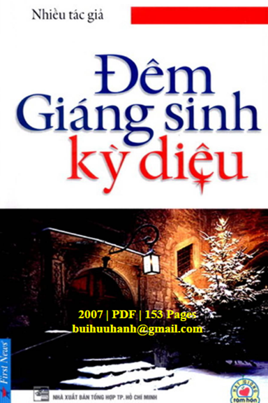 Đêm Giáng Sinh Kỳ Diệu (NXB Tổng Hợp 2007) - Nhiều Tác Giả, 153 Trang