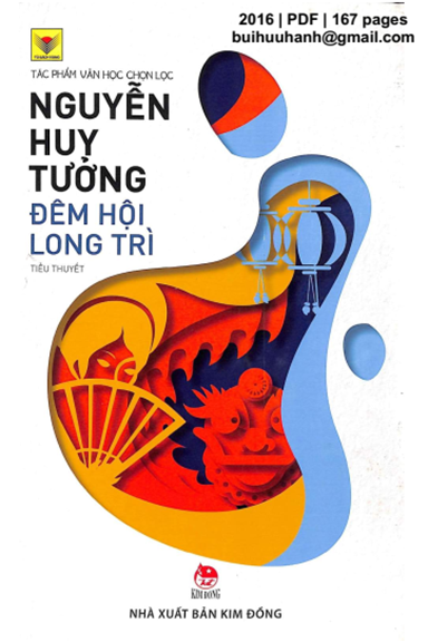 Đêm Hội Long Trì (NXB Kim Đồng 2016) - Nguyễn Huy Tưởng, 167 Trang