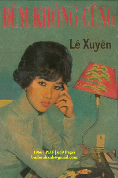 Đêm Không Cùng (NXB Miền Nam 1966) - Lê Xuyên, 639 Trang