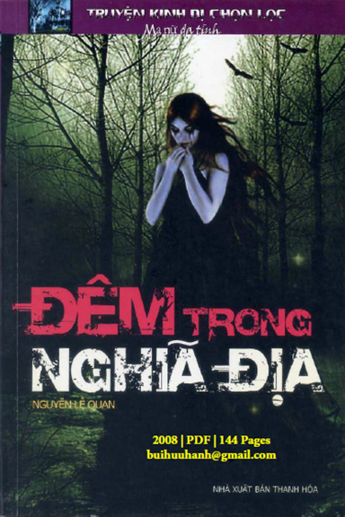 Đêm Trong Nghĩa Địa (NXB Thanh Hóa 2008) - Nguyễn Lê Quan, 144 Trang