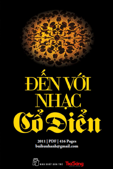 Đến Với Nhạc Cổ Điển (NXB Trẻ 2011) - Nhiều Tác Giả, 416 Trang