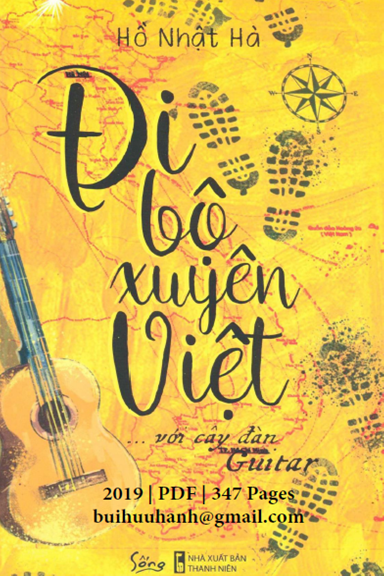 Đi Bộ Xuyên Việt Với Cây Đàn Guitar (NXB Thanh Niên 2019) - Hồ Nhật Hà, 347 Trang