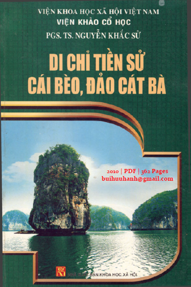 Di Chỉ Tiền Sử Cái Bèo, Đảo Cát Bà (NXB Khoa Học Xã Hội 2010) - Nguyễn Khắc Sử, 362 Trang