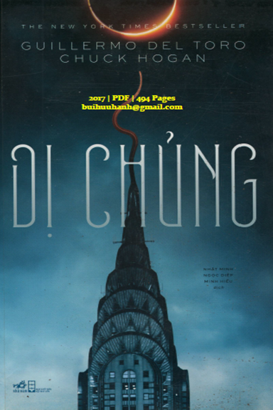 Dị Chủng (NXB Hội Nhà Văn 2017) - Guillermo Del Toro, 494 Trang