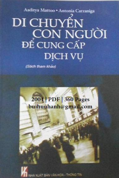 Di Chuyển Con Người Để Cung Cấp Dịch Vụ (NXB Văn Hóa Thông Tin 2004) - Aaditya Mattoo, 360 Trang