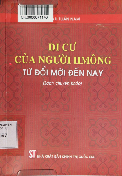 Di Cư Của Người HMông Từ Đổi Mới Đến Nay (NXB Chính Trị 2013) - Đậu Tuấn Nam, 207 Trang