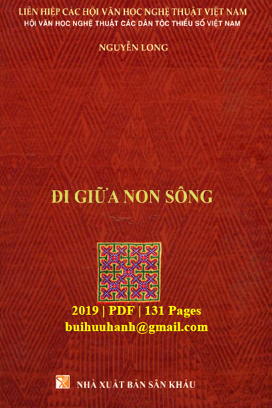 Đi Giữa Non Sông (NXB Sân Khấu 2019) - Nguyễn Long, 131 Trang