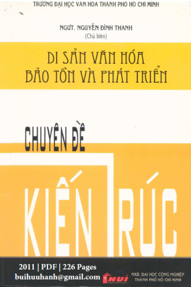 Di Sản Văn Hóa Bảo Tồn Và Phát Triển-Kiến Trúc (NXB Đại Học Công Nghiệp 2011) - Nguyễn Đình Thanh