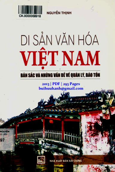 Di Sản Văn Hóa Việt Nam (NXB Xây Dựng 2013) - Nguyễn Thịnh, 293 Trang
