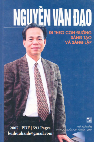 Đi Theo Con Đường Sáng Tạo Và Sáng Lập (NXB Đại Học Quốc Gia 2007) - Nguyễn Văn Đạo, 593 Trang