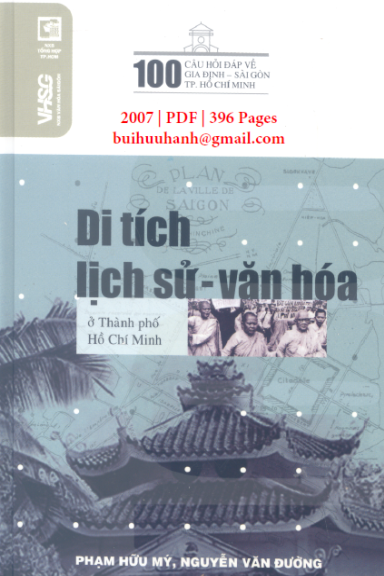 Di Tích Lịch Sử Văn Hóa Ở Thành Phố Hồ Chí Minh (NXB Tổng Hợp 2007) - Phạm Hữu Mỹ, 396 Trang
