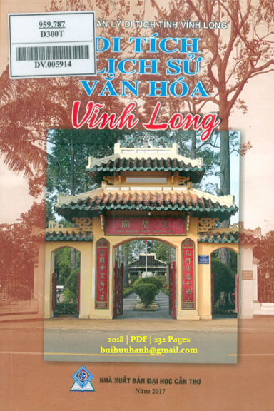 Di Tích Lịch Sử Văn Hóa Vĩnh Long (NXB Đại Học Cần Thơ 2018) - Trương Ngọc Tường, 232 Trang
