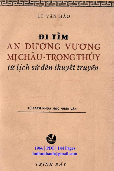 Đi Tìm An Dương Vương-Mị Châu-Trọng Thủy (NXB Trình Bầy 1966) - Lê Văn Hảo, 144 Trang