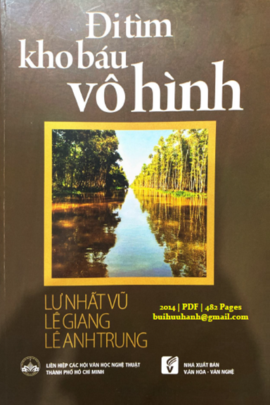 Đi Tìm Kho Báu Vô Hình (NXB Văn Nghệ 2014) - Lư Nhất Vũ, 482 Trang