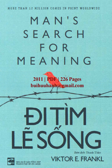 Đi Tìm Lẽ Sống (NXB Tổng Hợp 2011) - Viktor E. Frankl, 226 Trang