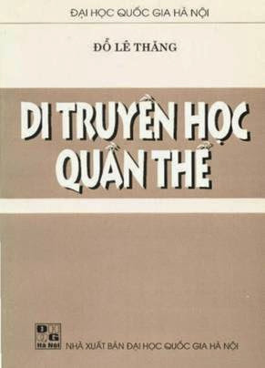 Di Truyền Học Quần Thể (NXB Đại Học Quốc Gia 2001) - Đỗ Lê Thăng, 133 Trang