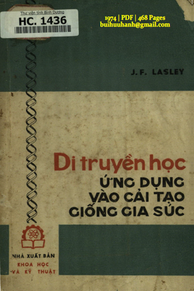 Di Truyền Học Ứng Dụng Vào Cải Tạo Giống Gia Súc (NXB Khoa Học Kỹ Thuật 1974) - J. F. Lasley