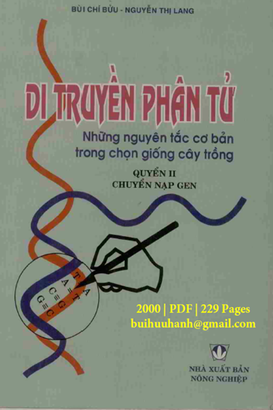 Di Truyền Phân Tử Quyển 2-Chuyển Nạp Gen (NXB Nông Nghiệp 2000) - Bùi Chí Bửu, 229 Trang