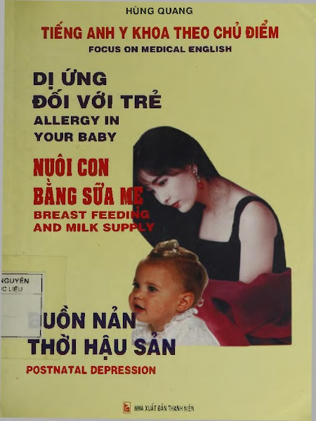 Dị Ứng Đối Với Trẻ-Nuôi Con Bằng Sữa Mẹ-Buồn Nản Thời Hậu Sản (NXB Thanh Niên)-Hùng Quang, 200 Trang