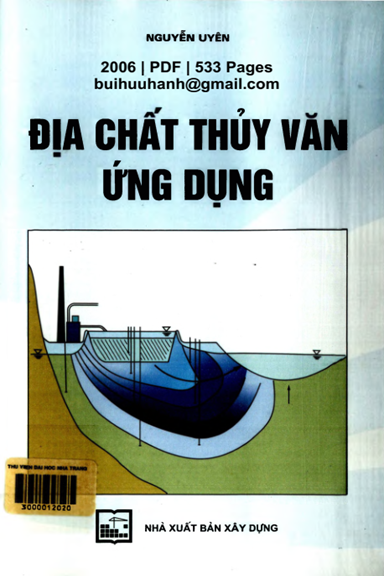 Địa Chất Thủy Văn Ứng Dụng (NXB Xây Dựng 2006) - Nguyễn Uyên, 533 Trang