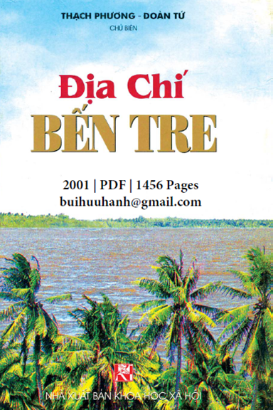 Địa Chí Bến Tre (NXB Khoa Học Xã Hội 2001) - Thạch Phương, 1456 Trang