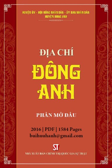 Địa Chí Đông Anh (NXB Chính Trị 2016) - Nguyễn Quang Ngọc, 1584 Trang
